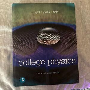 College Physics Textbook by Knight, Jones, Field